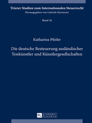 cover image of Die deutsche Besteuerung ausländischer Tonkünstler und Künstlergesellschaften
